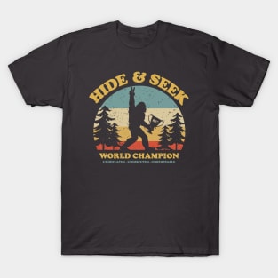 Bigfoot Hide And Seek World Champion T-Shirt